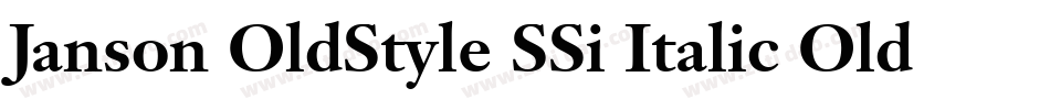 Janson OldStyle SSi Italic Oldstyle Figures字体转换